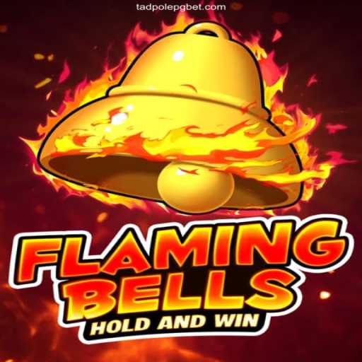 Flaming Bells: A Thrilling Casino Game Experience