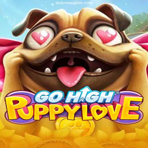 GoHighPuppyLove: A Thrilling Adventure in the World of Online Gaming