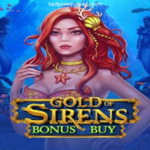 Exploring the Allure of GoldofSirensBonusBuy in the World of Online Gaming